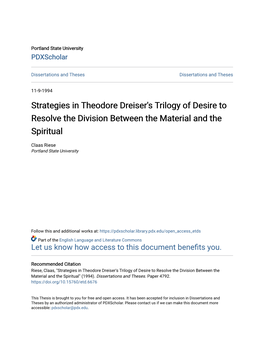 Strategies in Theodore Dreiser's Trilogy of Desire to Resolve the Division Between the Material and the Spiritual