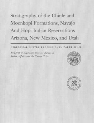 Stratigraphy of the Chinle and Moenkopi Formations, Navajo and Hopi Indian Reservations