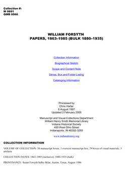 William Forsyth Papers, 1863-1985