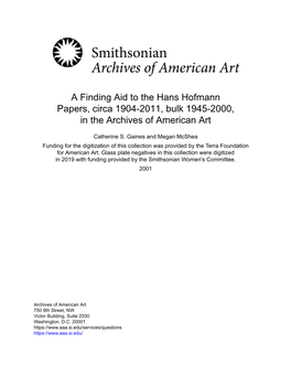 A Finding Aid to the Hans Hofmann Papers, Circa 1904-2011, Bulk 1945-2000, in the Archives of American Art