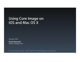 Using Core Image on Ios and Mac OS X