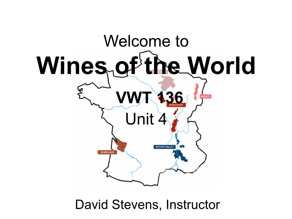 Wines of the World VWT 136 Unit 4
