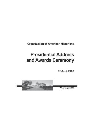 Presidential Address and Awards Ceremony