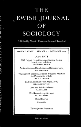 Quiet Marriage) Among Jewish Immigrants in Britain DAVID ENGLANDER Antisemitism and South African Historiography