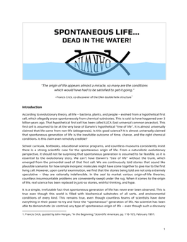 Spontaneous Generation of Life Is the Inevitable Outcome of Time, Chance, and the Right Chemical Conditions