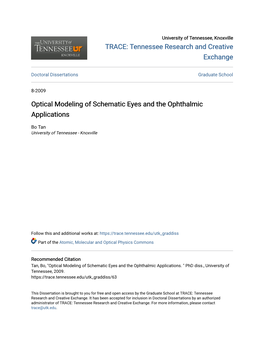 Optical Modeling of Schematic Eyes and the Ophthalmic Applications