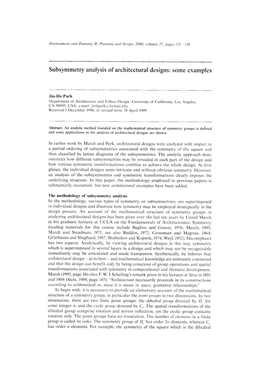 Subsymmetry Analysis of Archiectural Designs, Some Examples