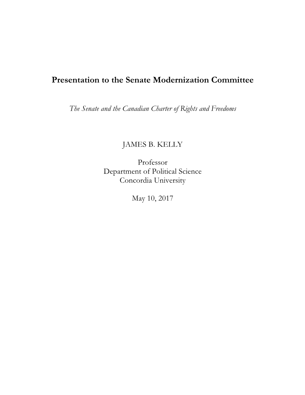 Presentation to the Senate Modernization Committee