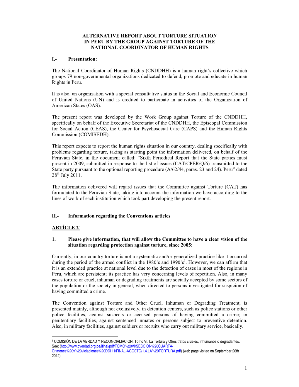 Alternative Report About Torture Situation in Peru by the Group Against Torture of the National Coordinator of Human Rights