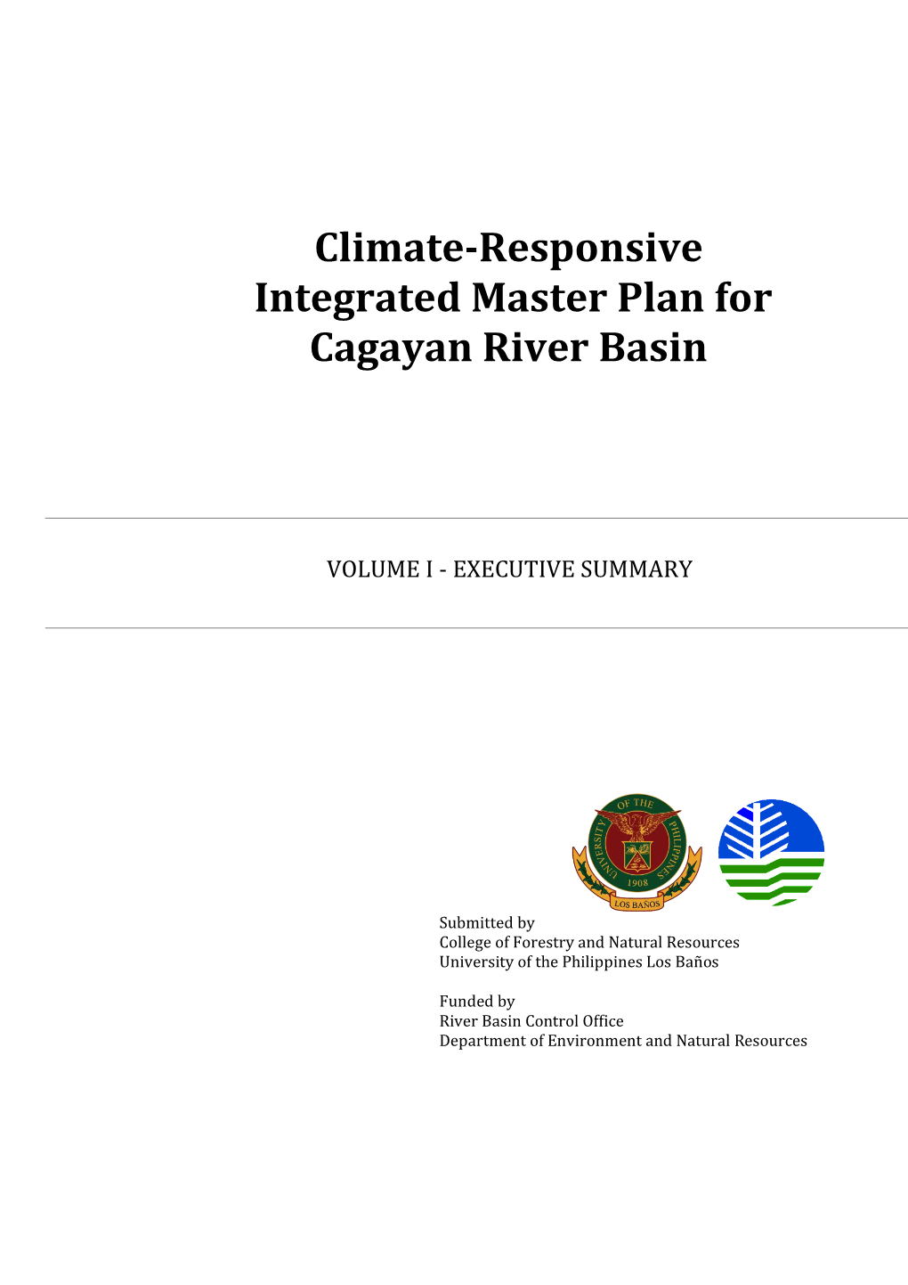 Climate-Responsive Integrated Master Plan for Cagayan River Basin