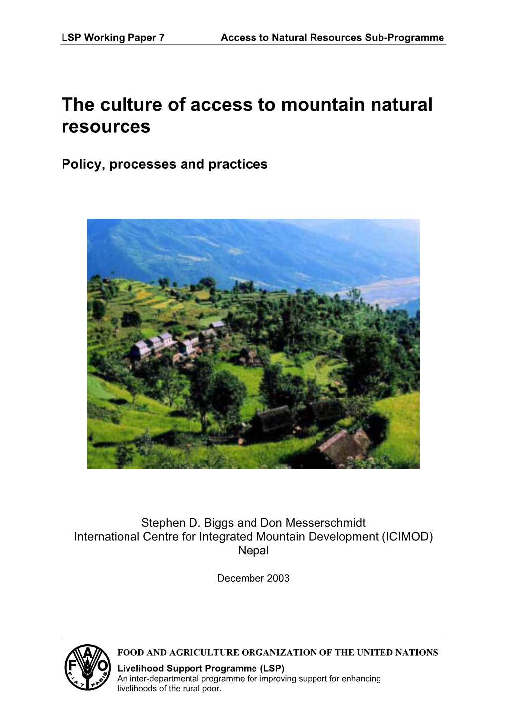 The Culture of Access to Mountain Natural Resources