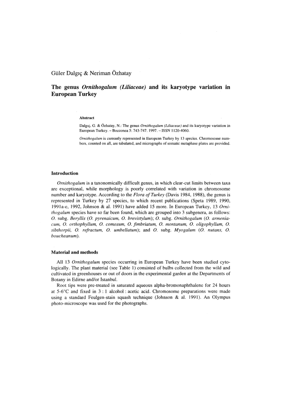 The Genus Ornithogalum (Liliaceae) and Its Karyotype Variation in European Turkey