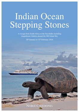 A Voyage from South Africa to the Seychelles Including Magnificent Aldabra Aboard the MS Island Sky 30Th January to 13Th Februar