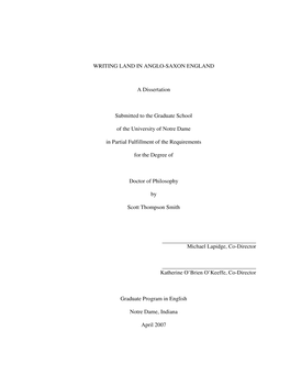 WRITING LAND in ANGLO-SAXON ENGLAND a Dissertation Submitted to the Graduate School of the University of Notre Dame in Partial F