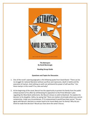 The Betrayers by David Bezmozgis Reading Group Guide Questions