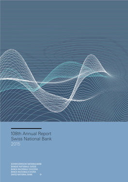 Swiss National Bank, 108Th Annual Report 2015