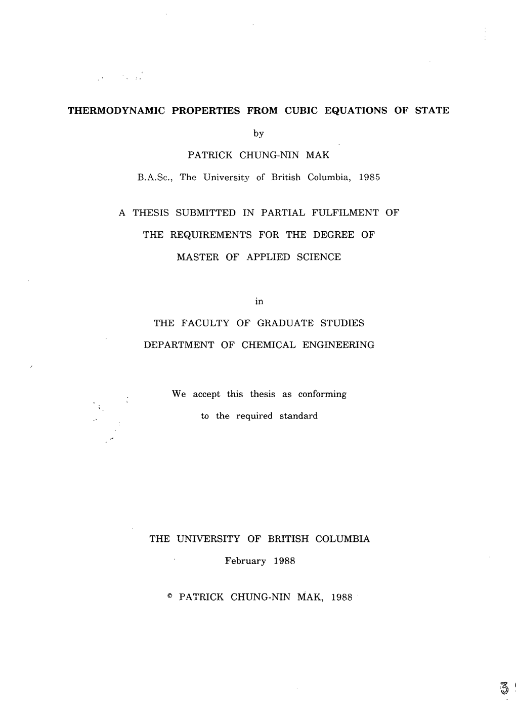 Thermodynamic Properties from Cubic Equations of State