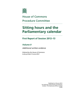 Sitting Hours and the Parliamentary Calendar