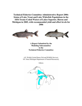 Summary Status of Lake Trout and Lake Whitefish Populations in The