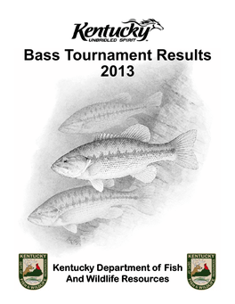 Bass Tournament Results 2013