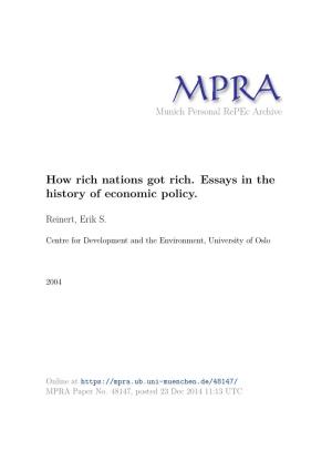 How Rich Nations Got Rich. Essays in the History of Economic Policy