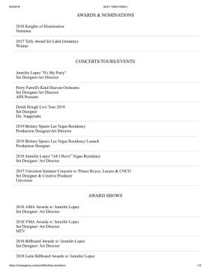 Awards & Nominations Concerts/Tours/Events Award Shows