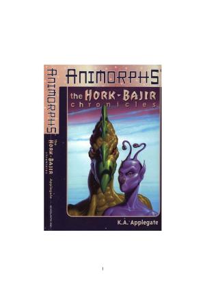 Animorphs Chronicles 2 the Hork-Bajir Chronicles K.A