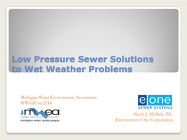 Low Pressure Sewer a Proven Technology