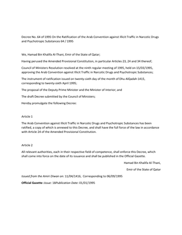 Decree No. 64 of 1995 on the Ratification of the Arab Convention Against Illicit Traffic in Narcotic Drugs and Psychotropic Substances 64 / 1995