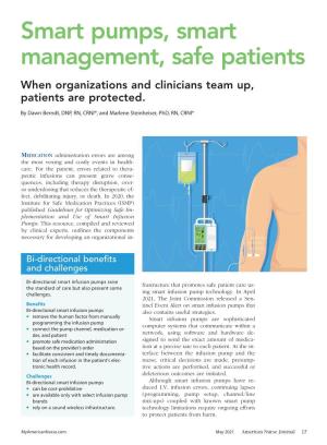 Smart Pumps, Smart Management, Safe Patients When Organizations and Clinicians Team Up, Patients Are Protected