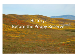 History: Before the Poppy Reserve