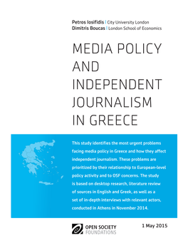 Media Policy and Independent Journalism in Greece