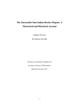 The Intractable Sino-Indian Border Dispute: a Theoretical and Historical Account
