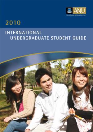 International Undergraduate Student Guide Vice-Chancellor’S Message Vice-Chancellor’S Message