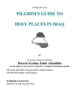Pilgrim's Guide to Holy Places in Iraq