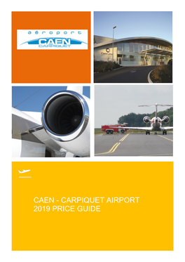 Caen - Carpiquet Airport 2019 Price Guide
