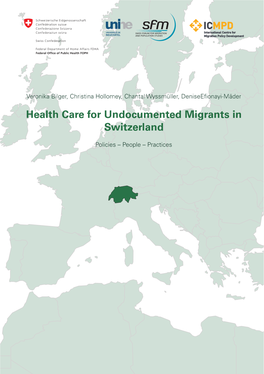 Health Care for Undocumented Migrants in Switzerland