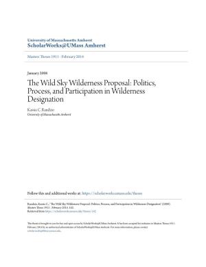 The Wild Sky Wilderness Proposal: Politics, Process, and Participation in Wilderness Designation