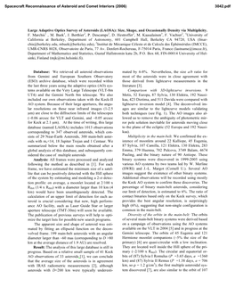 Large Adaptive Optics Survey of Asteroids (LAOSA): Size, Shape, and Occasionally Density Via Multiplicity