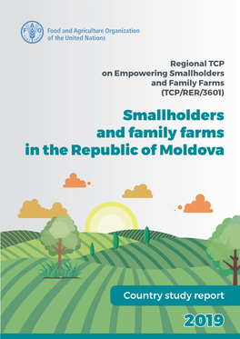 Smallholders and Family Farms in the Republic of Moldova
