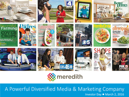 A Powerful Diversified Media & Marketing Company
