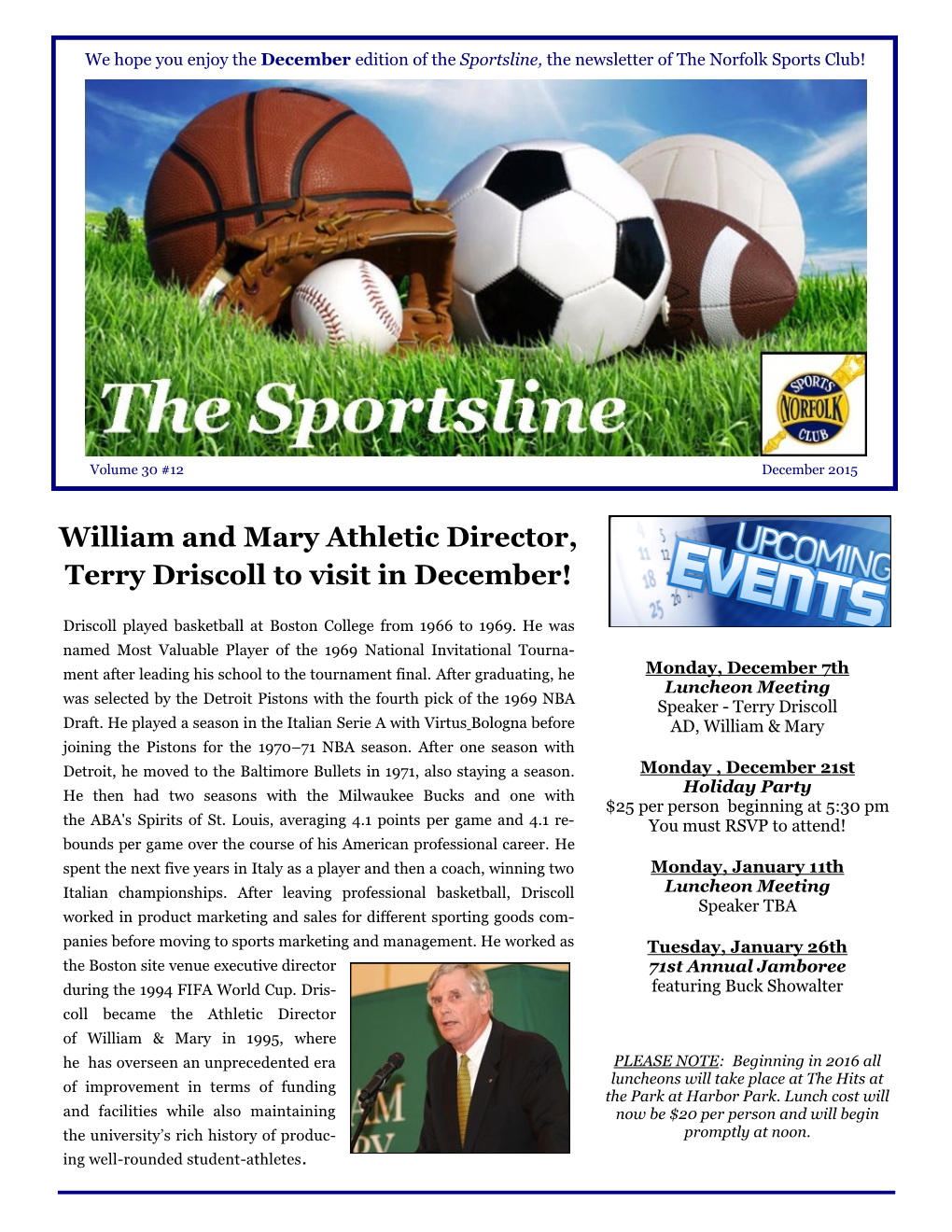 William and Mary Athletic Director, Terry Driscoll to Visit in December!