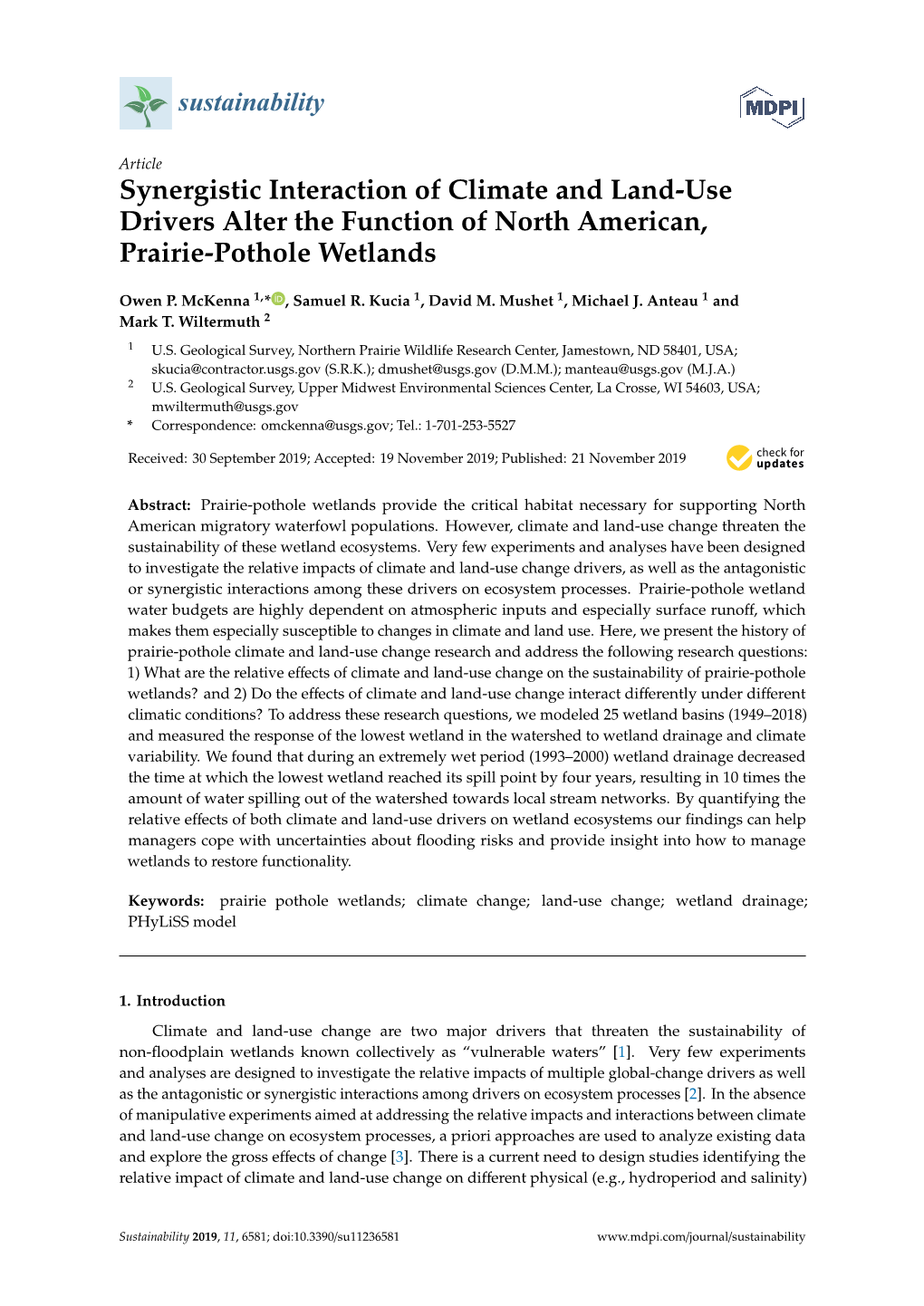 Synergistic Interaction of Climate and Land-Use Drivers Alter the Function of North American, Prairie-Pothole Wetlands