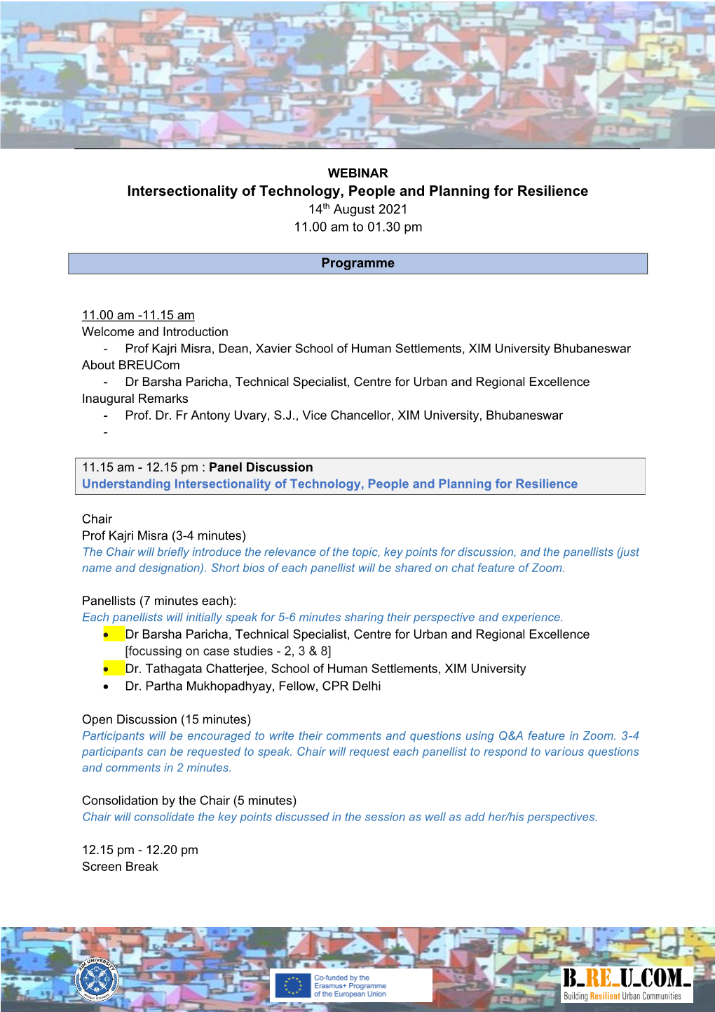 Intersectionality of Technology, People and Planning for Resilience 14Th August 2021 11.00 Am to 01.30 Pm