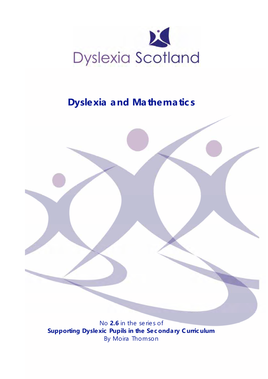 Dyslexia and Mathematics