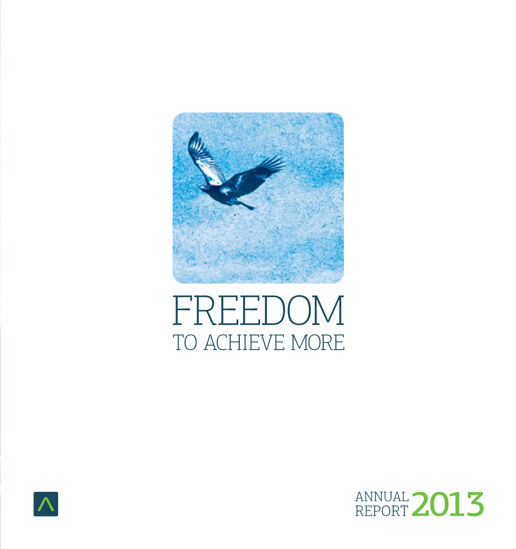 Freedom to Achieve More