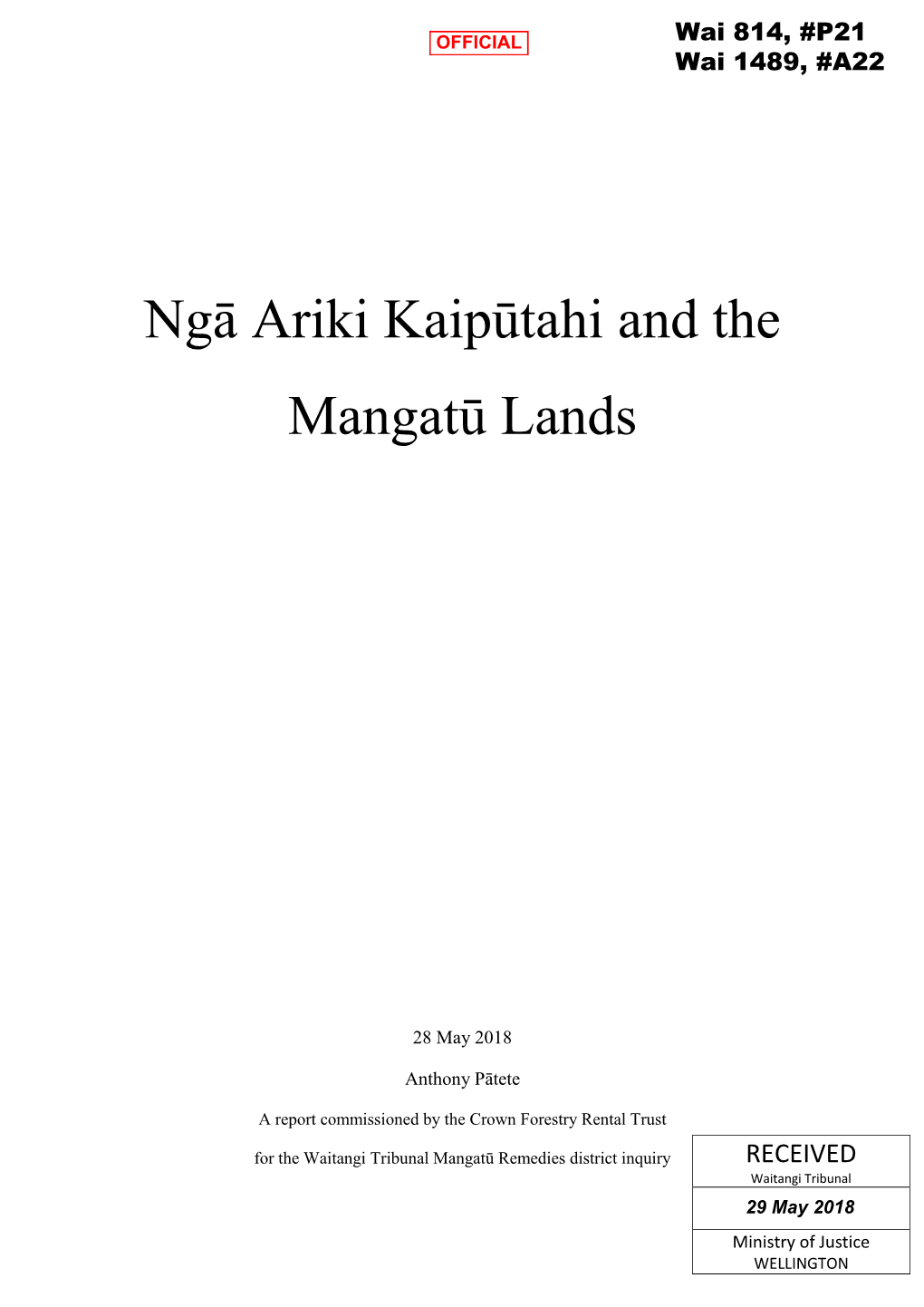 Ngā Ariki Kaipūtahi and the Mangatū Lands