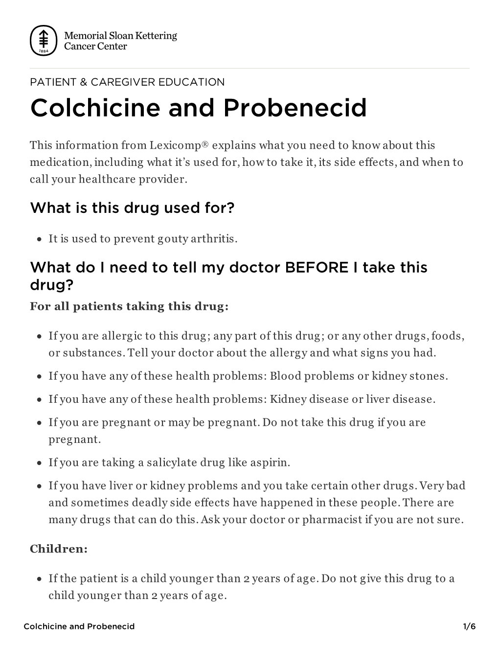 Colchicine and Probenecid | Memorial Sloan Kettering Cancer Center