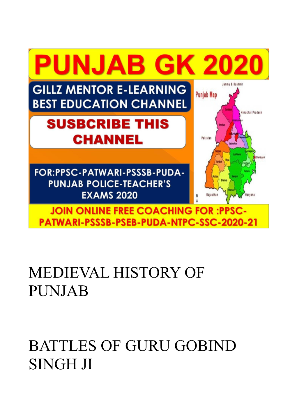 Medieval History of Punjab Battles of Guru Gobind Singh Ji