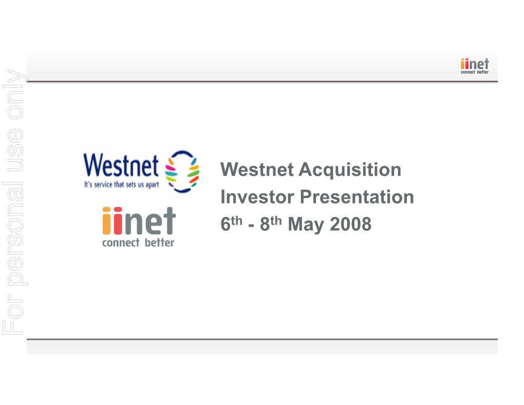 Westnet Acquisition Investor Presentation